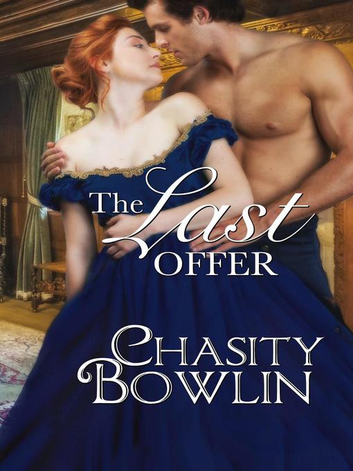 Title details for The Last Offer by Chasity Bowlin - Available